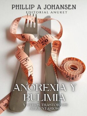 cover image of Anorexia y Bulimia